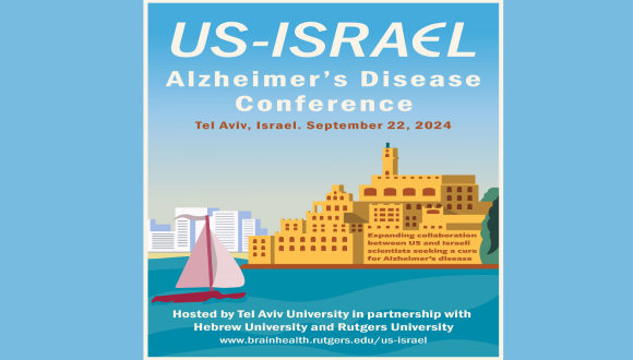 כנס ארצות הברית-ישראל בחקר מחלת אלצהיימר: אוניברסיטת תל אביב, 22 לספטמבר 2024
