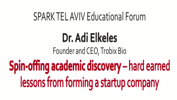 Spin-offing academic discovery - hard earned lessons from forming a startup company