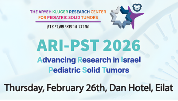 ARI-PST 2026 Advancing Research in Israel: Pediatric Solid Tumors